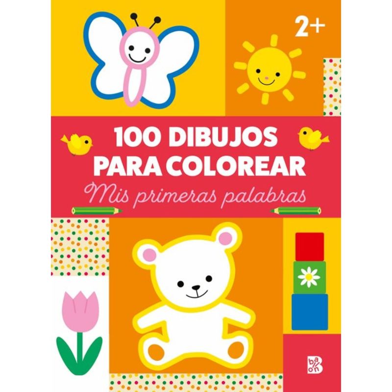 BALLON - Libro 100 DIBUJOS PARA COLOREAR - MIS PRIMERAS PALABRAS