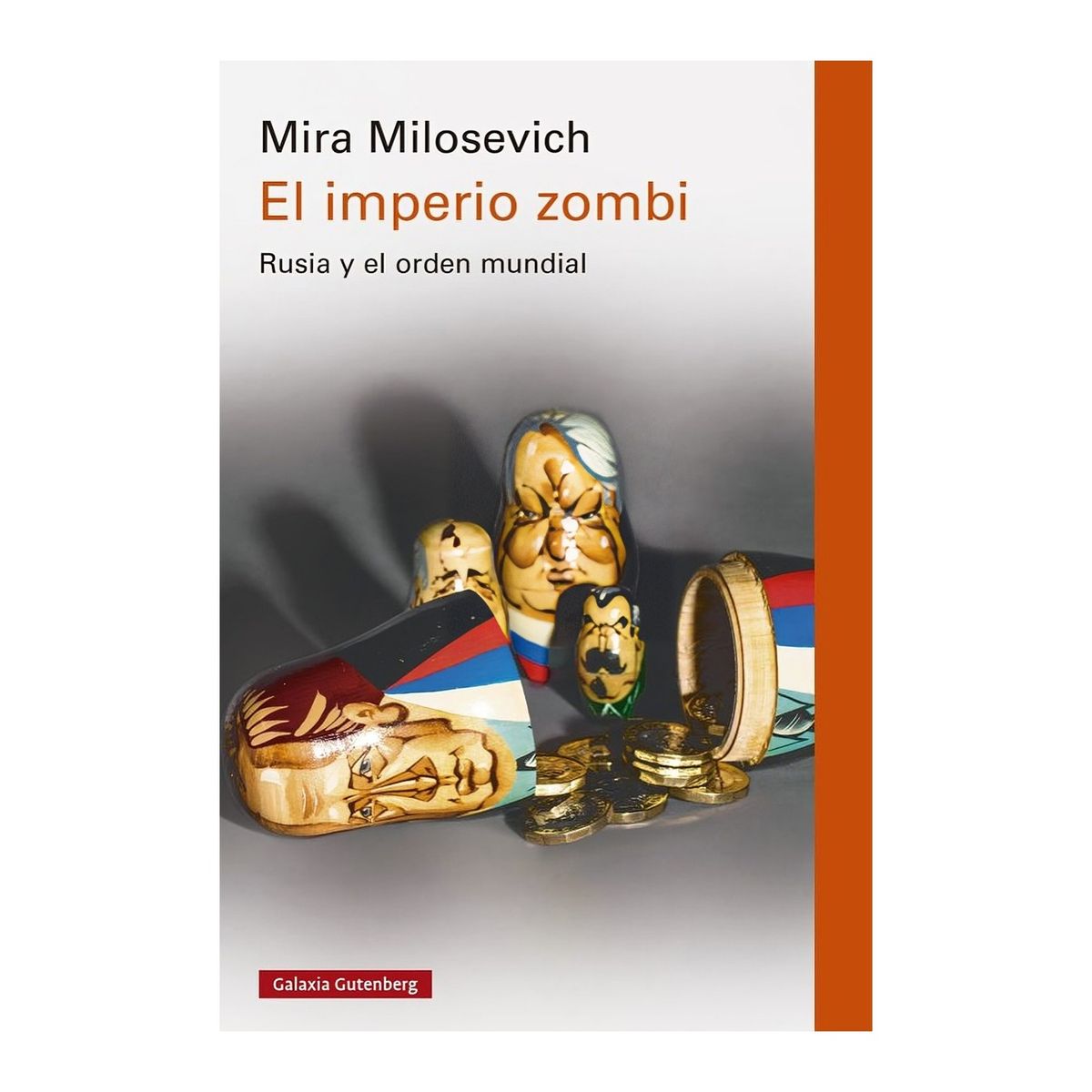 TOP10BOOKS - LIBRO El Imperio Zombi. Rusia Y El Orden Mundial