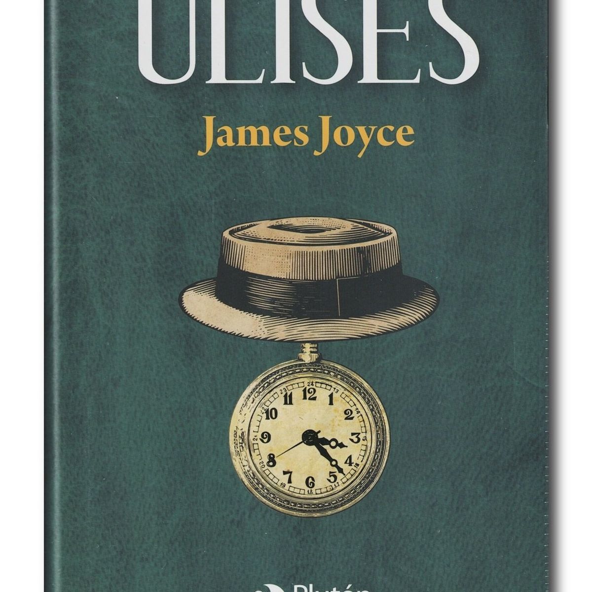 PLUTON EDICIONES - Ulises - James Joyce