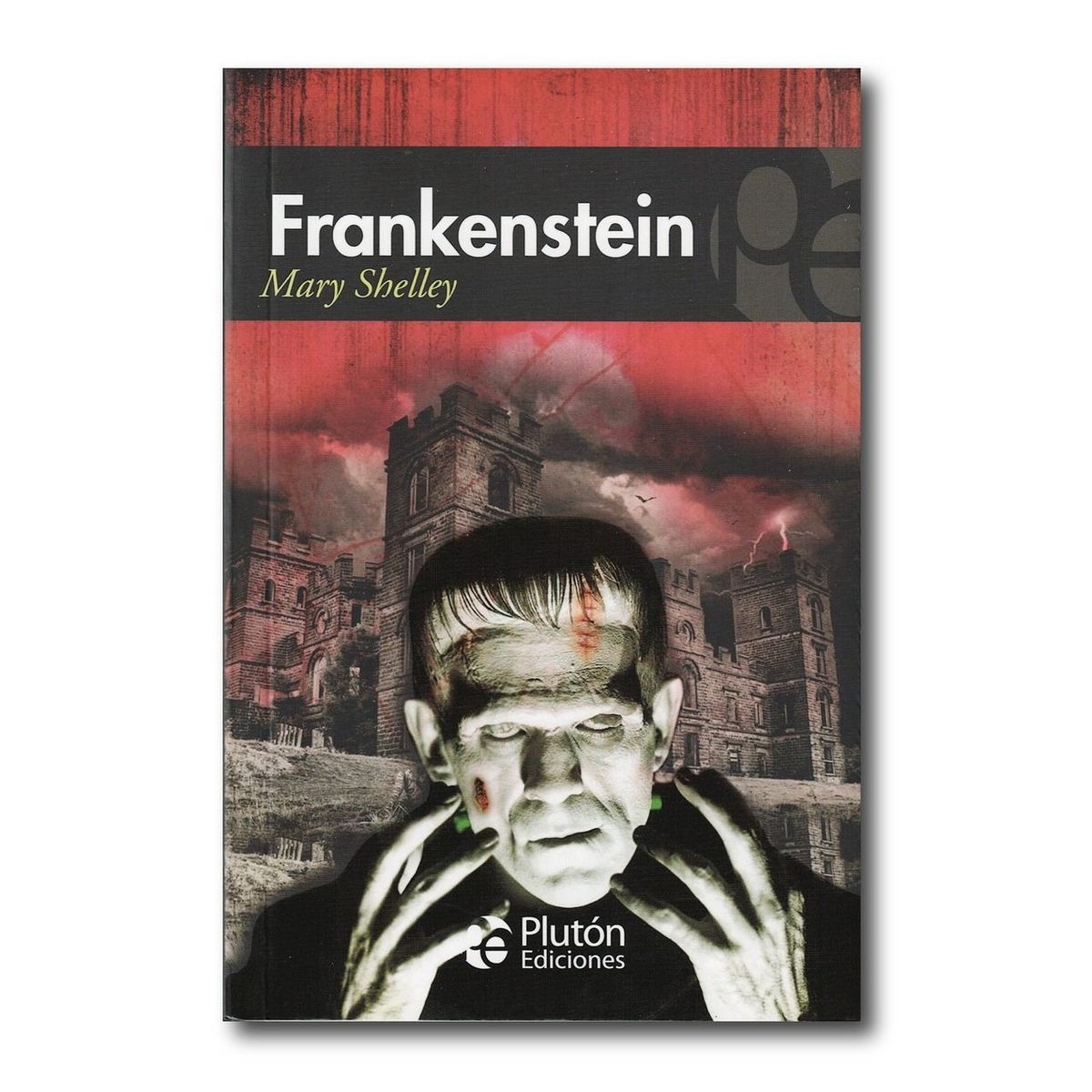 PLUTON EDICIONES - Frankenstein - Mary Shelley