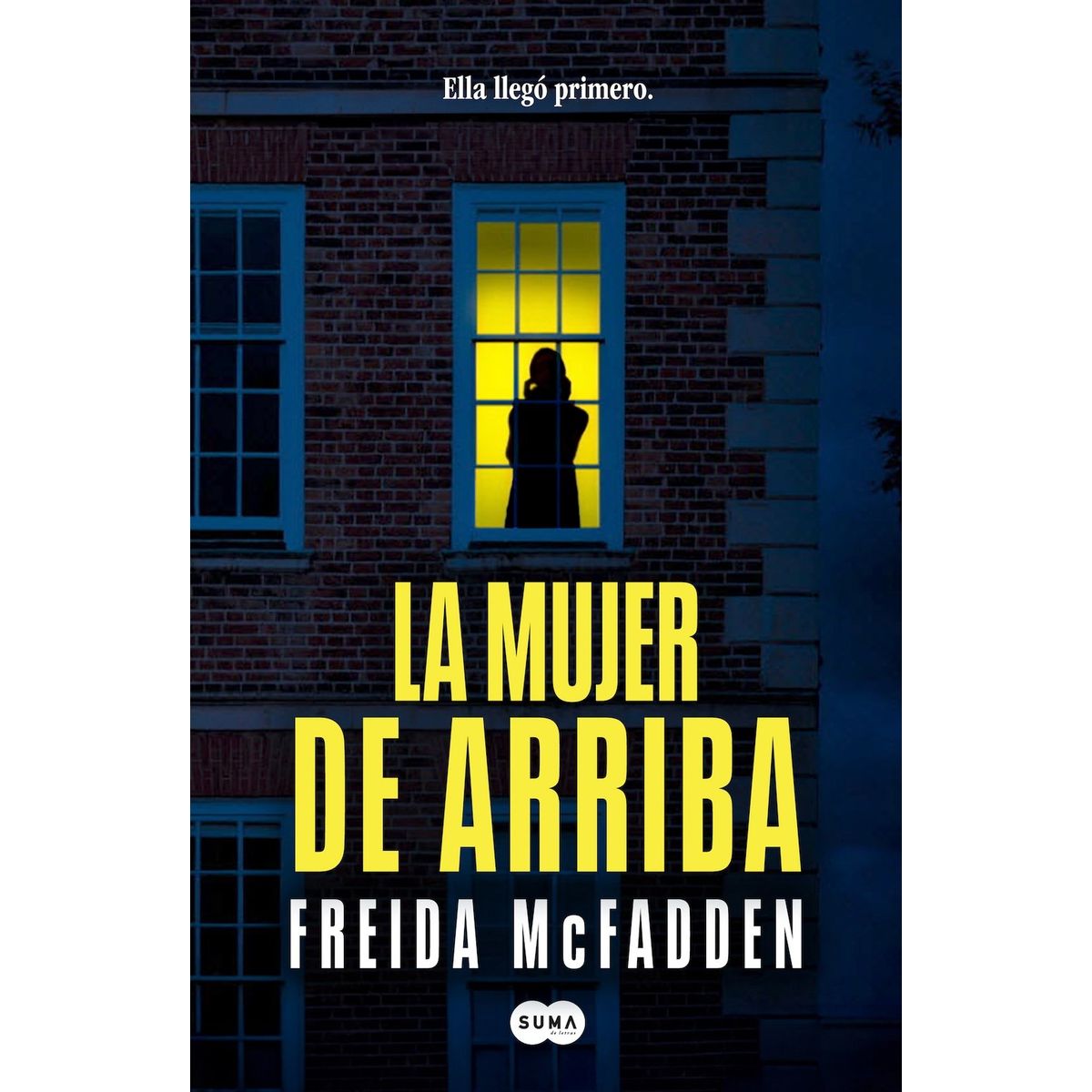 SUMA DE LETRAS - Libro La mujer de arriba - Freida McFadden