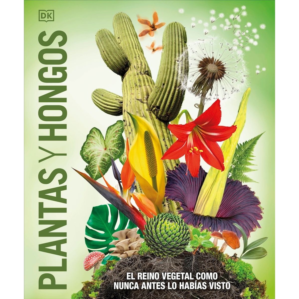EDITORIAL DK - Libro Plantas y hongos (Mundo 3D) - Dk