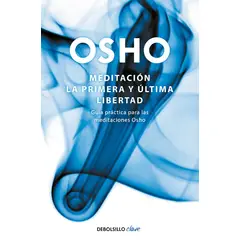 DEBOLSILLO - Libro Meditación ( Edición ampliada OSHO ) - Osho