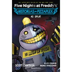 ROCA EDITORIAL - Libro Five Nights at Freddys. Pizzaplex 2 SPLAT - S Cawthon