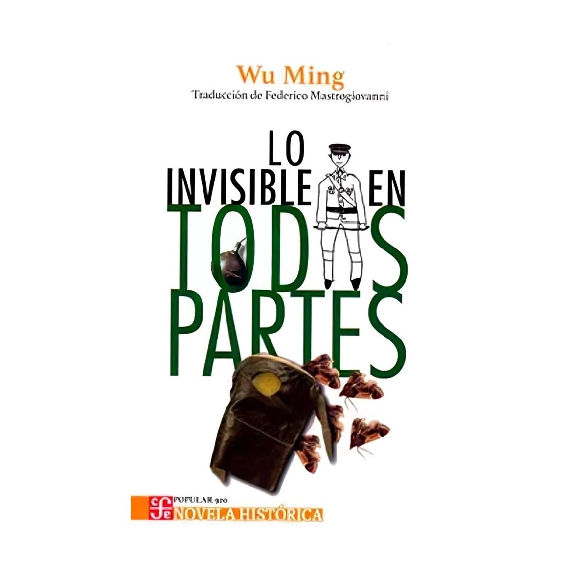 TOP10BOOKS - LIBRO Lo Invisible En Todas Partes - Lo Invisible En Todas Partes