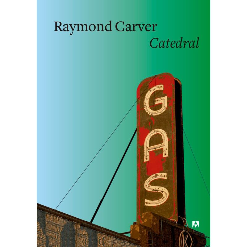 ANAGRAMA - Libro Catedral - Raymond Carver