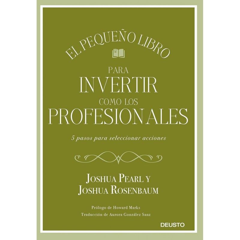 Deusto - El pequeño libro para invertir como los profesionales