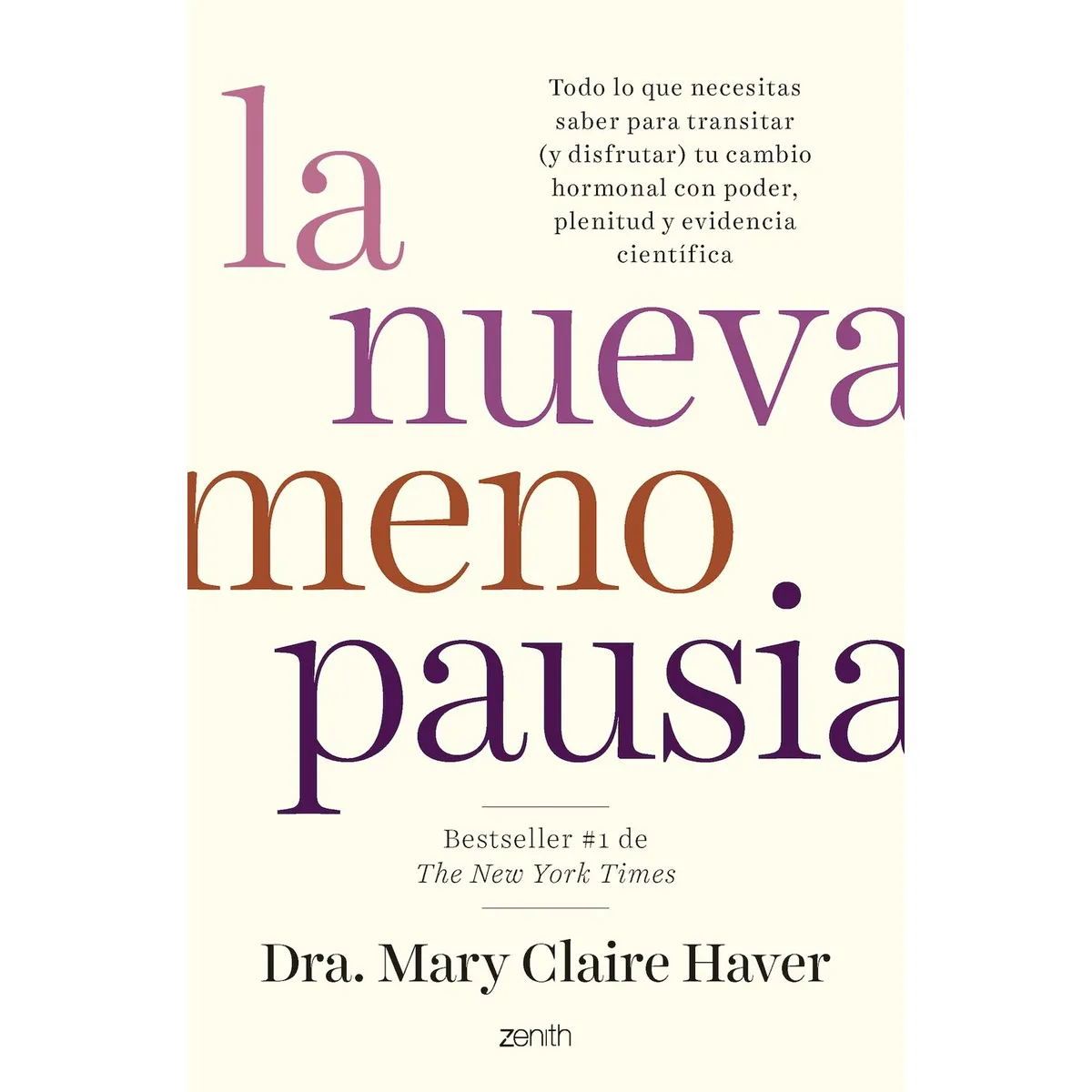 ZENITH - Libro La nueva menopausia - Dra. Mary Claire Haver