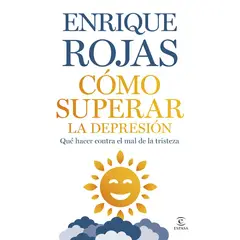 ESPASA - Libro Cómo superar la depresión (Relanzamiento) - E Rojas