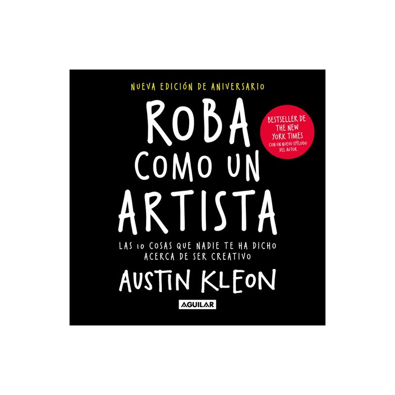 AGUILAR - Roba Como Un Artista (Nva Edición)