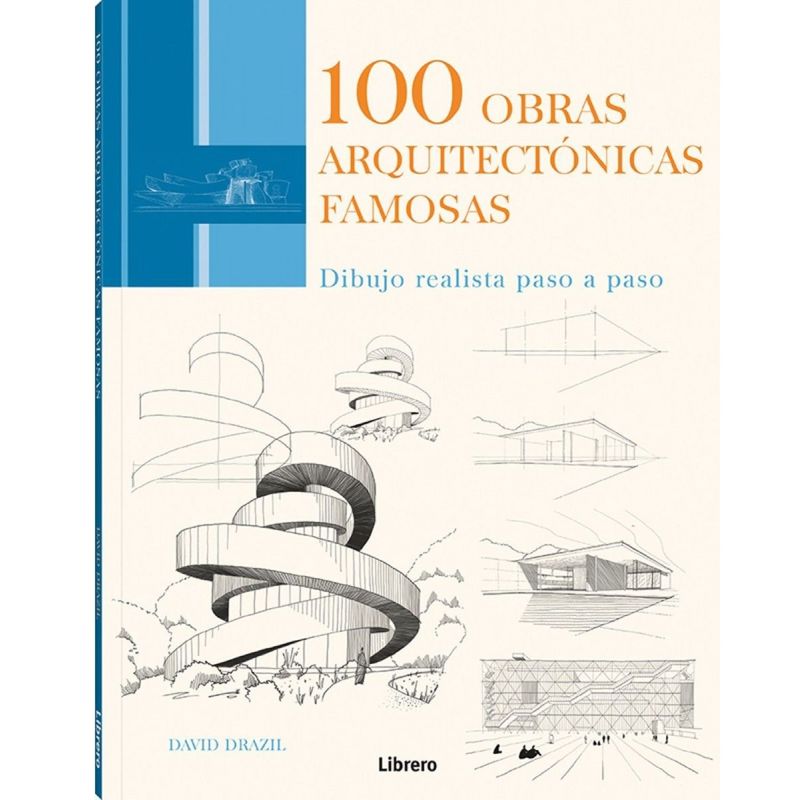 EDITORIAL CONTRAPUNTO - Libro - 100 OBRAS ARQUITECTONICAS FAMOSAS