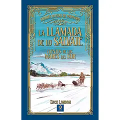 EDIMAT LIBROS - La Ilamada De Lo Salvaje (G. Novelas De Aventuras)