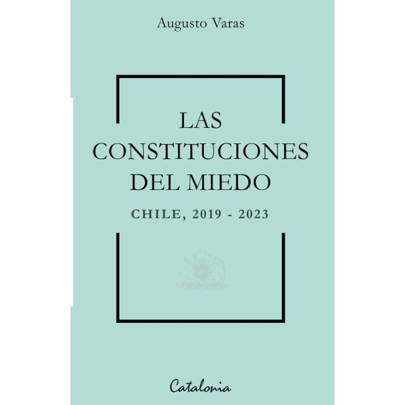 CATALONIA - Las Constituciones Del Miedo