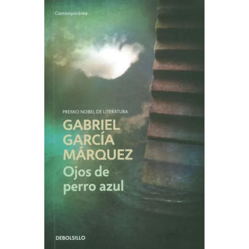 DEBOLSILLO - Ojos De Perro Azul - Autor(a):  Gabriel García Márquez