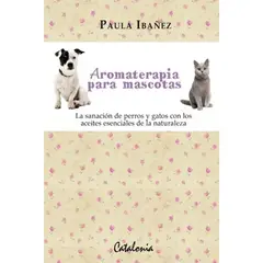 CATALONIA - Aromaterapia Para Mascotas