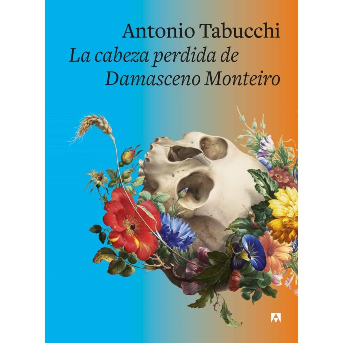 ANAGRAMA - La Cabeza Perdida De Damasceno Monteiro