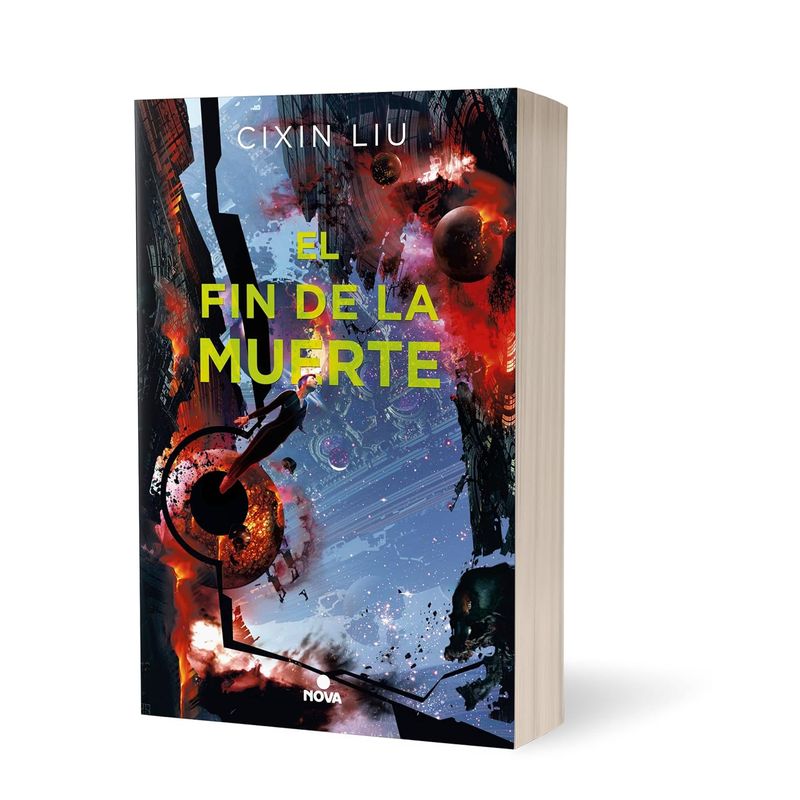 NOVA - El Fin De La Muerte Trilogia De Los Tres Cuerpos 3