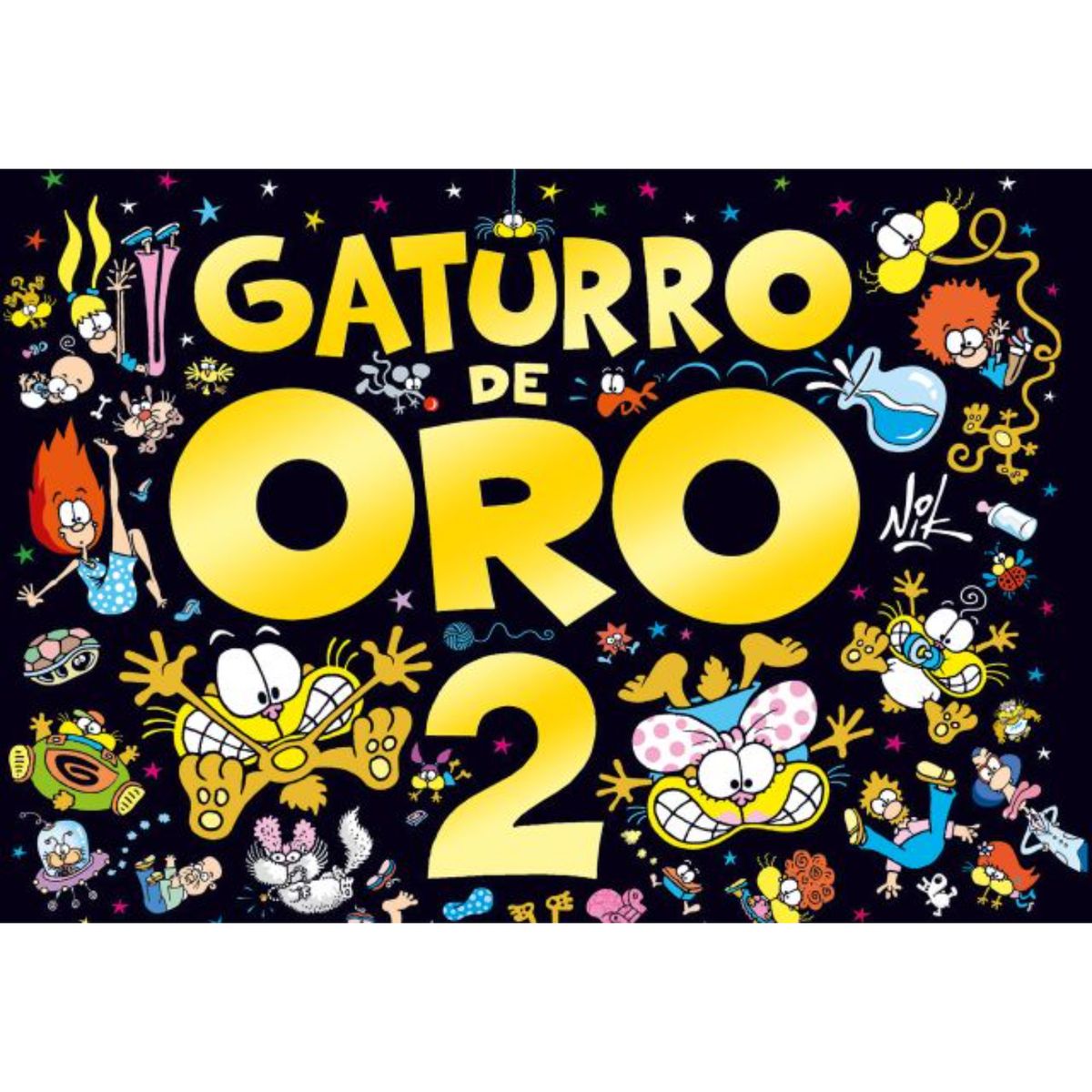 SUDAMERICANA - Gaturro De Oro 2 - Autor(a): 0 Nik