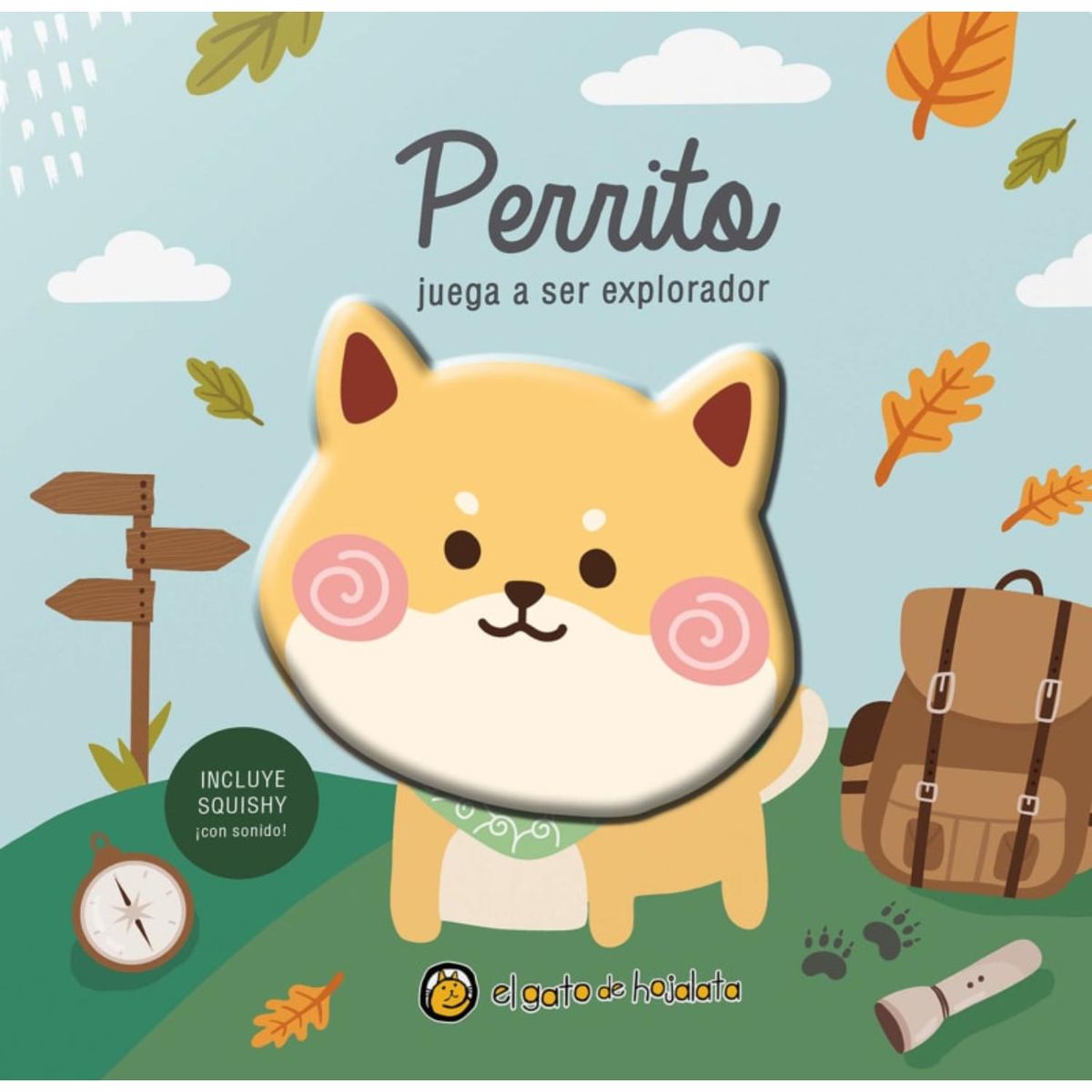EL GATO DE HOJALATA - Perrito Juega A Ser Explorador - Amigos Squishy