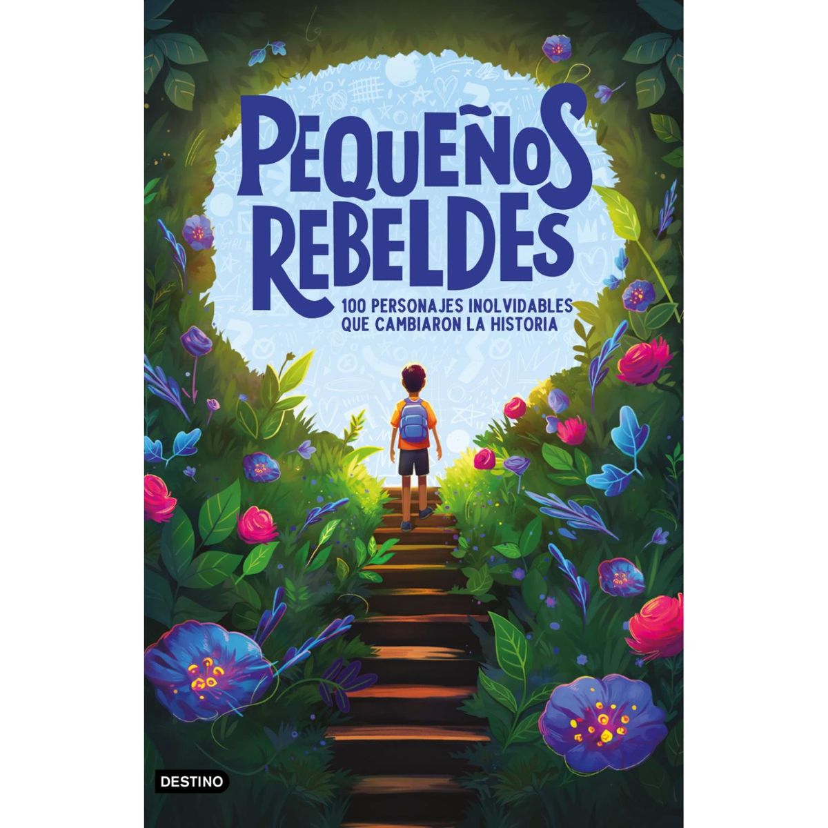 EDITORIAL PLANETA - Pequeños Rebeldes - Autor(a):  Varios Autores