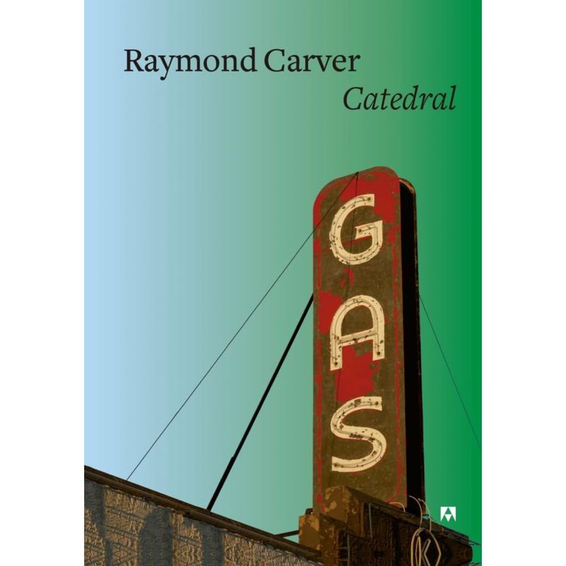 ANAGRAMA - Libro Catedral - Autor(a):  Raymond Carver