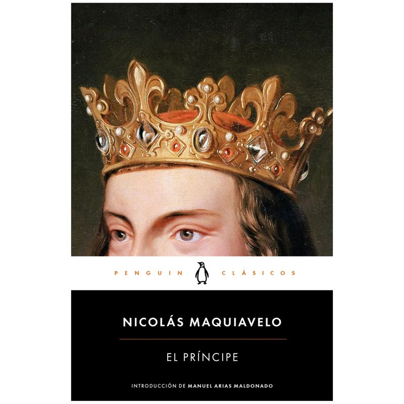 PENGUIN - El Principe - Autor(a):  Nicolas Maquiavelo