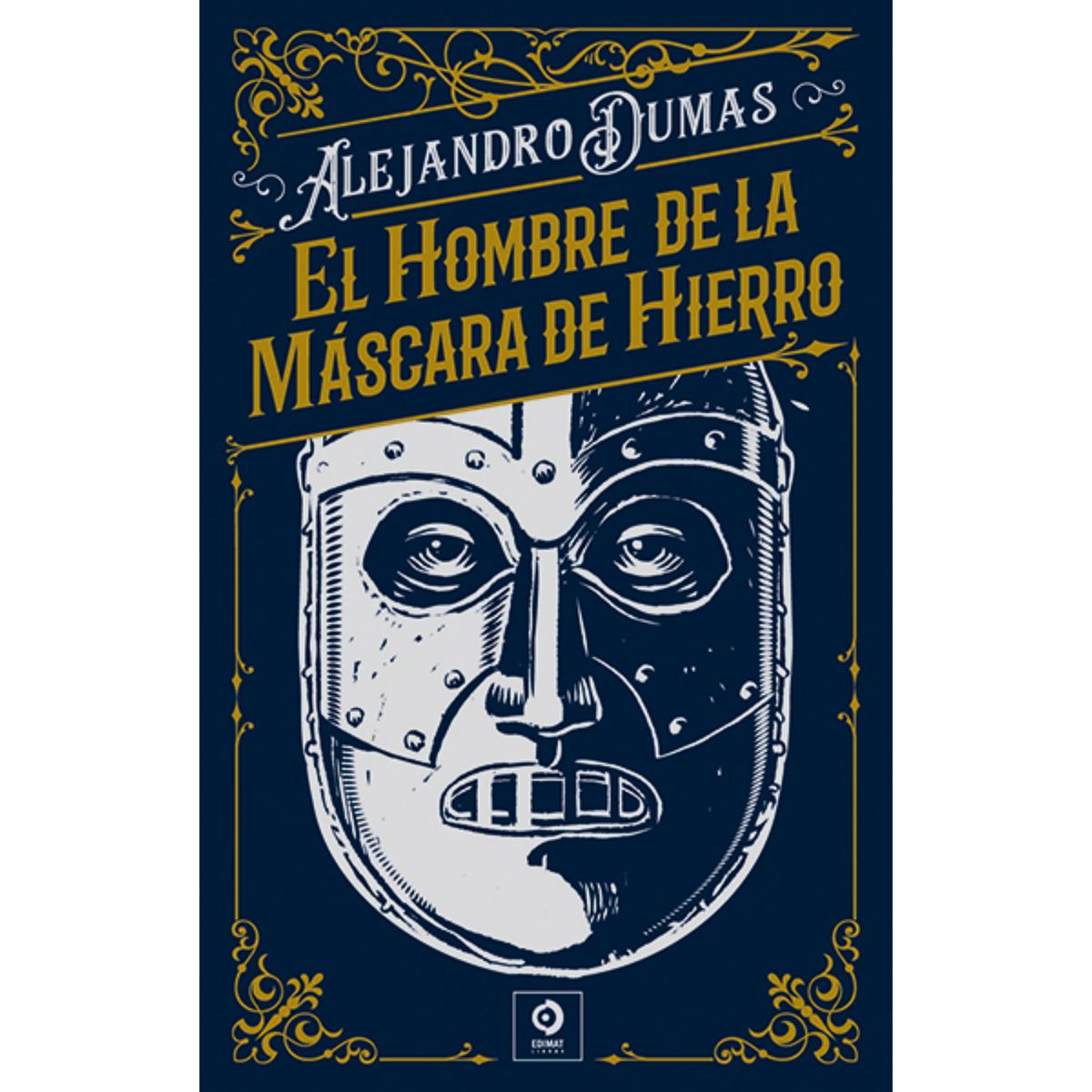 EDIMAT LIBROS - El Hombre De La Mascara De Hierro (Piel De Clásicos Extra)