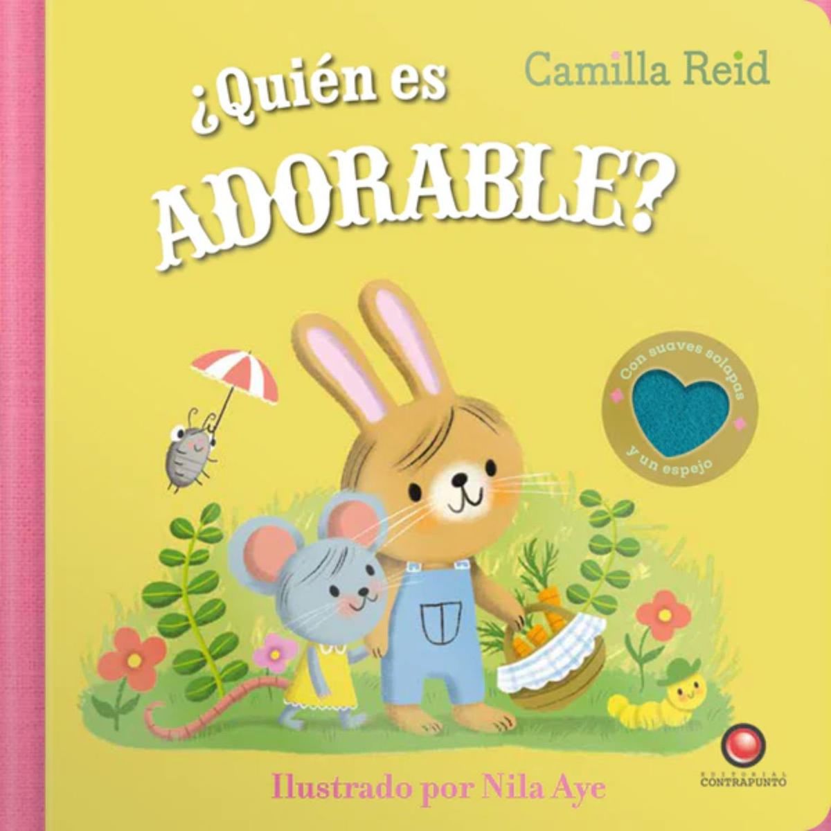 EDITORIAL CONTRAPUNTO - Libro ¿QUIÉN ES ADORABLE?