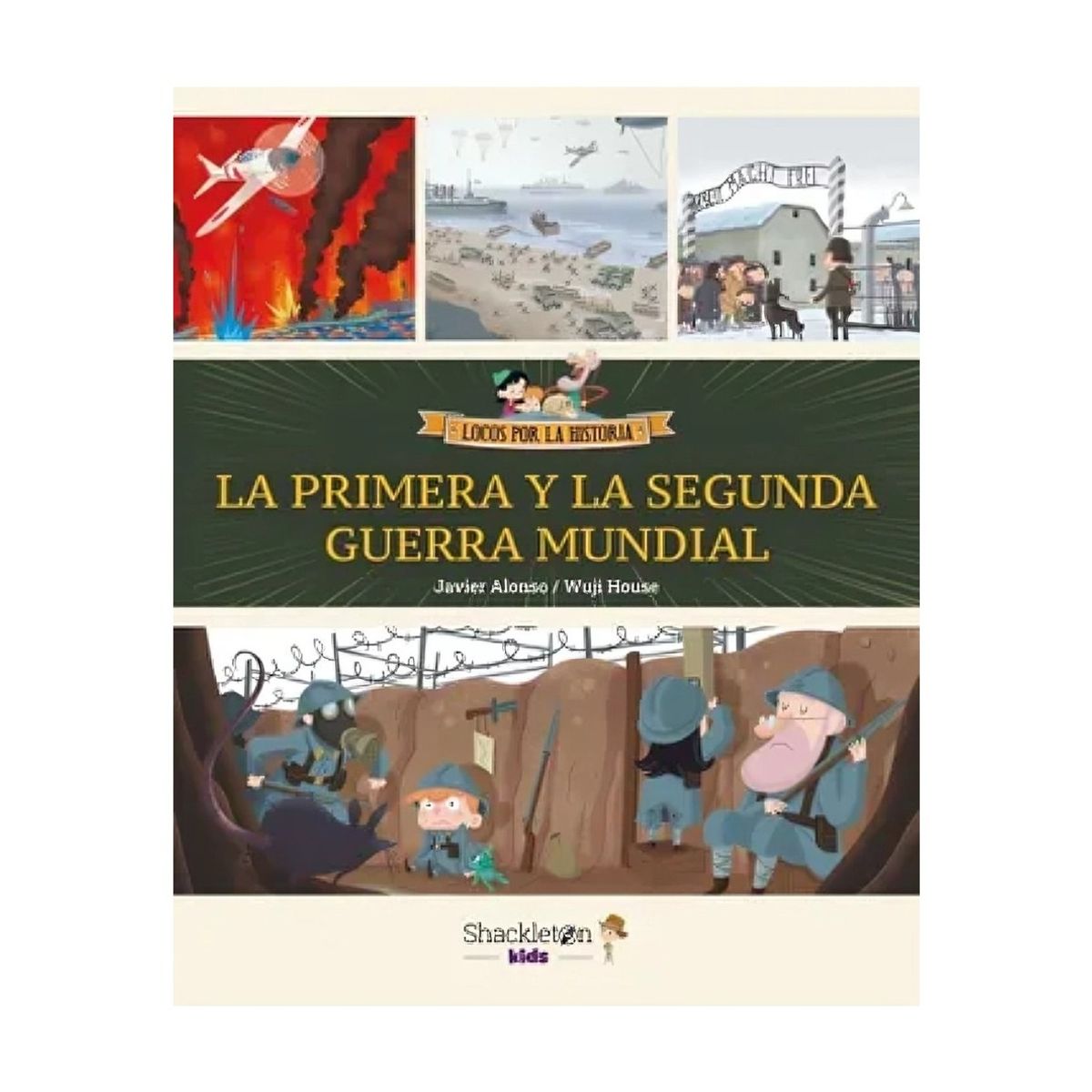 TOP10BOOKS - LIBRO La Primera Y La Segunda Guerra Mundial - Javier Alonso