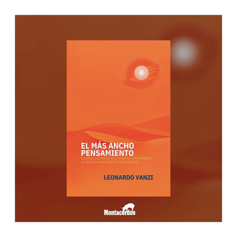 TOP10BOOKS - LIBRO EL MÁS ANCHO PENSAMIENTO / LEONARDO VANZI / MONTACERDOS