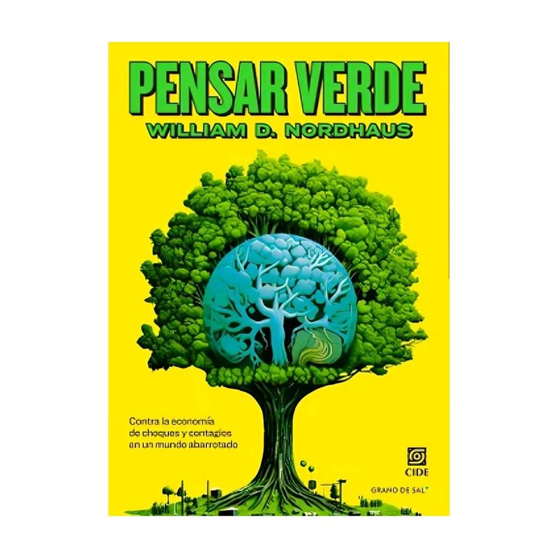 TOP10BOOKS - LIBRO PENSAR EN VERDE / WILLIAM D. NORDHAUS / GRANO DE SAL