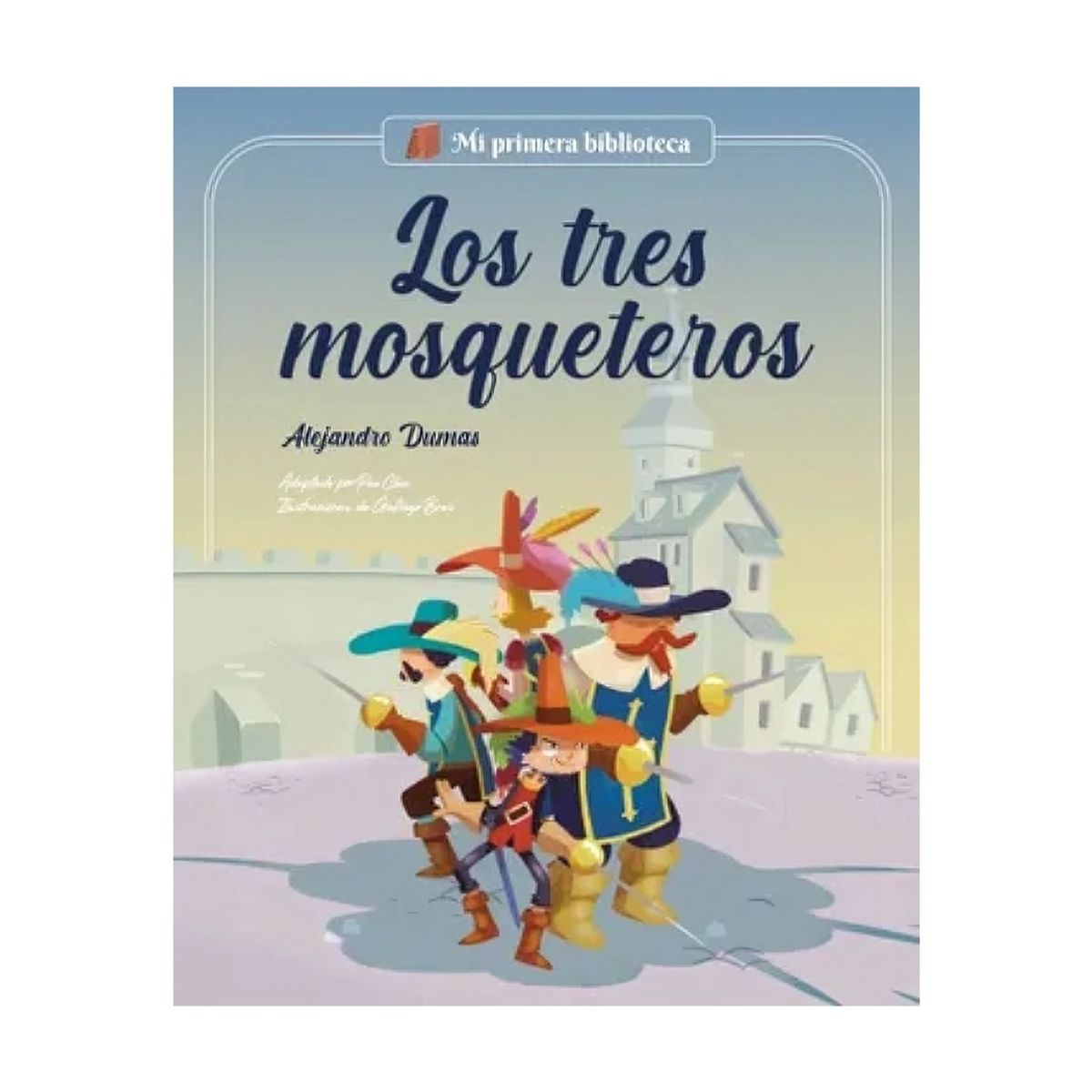 TOP10BOOKS - LIBRO Los Tres Mosqueteros - Los Tres Mosqueteros