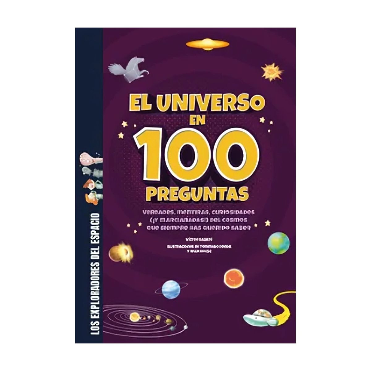 TOP10BOOKS - LIBRO El Universo En 100 Preguntas - El Universo En 100 Preguntas