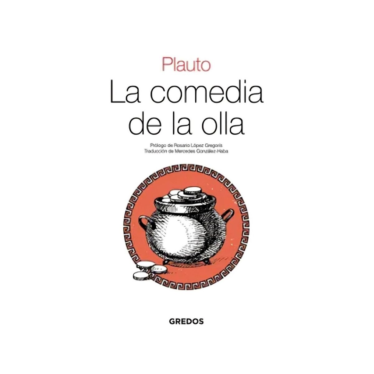 TOP10BOOKS - LIBRO La Comedia De La Olla - La Comedia De La Olla