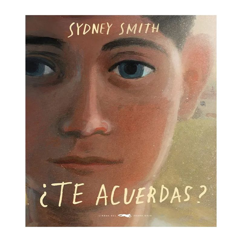 TOP10BOOKS - LIBRO ¿TE ACUERDAS? / SYDNEY SMITH / LIBROS DEL ZORRO ROJO