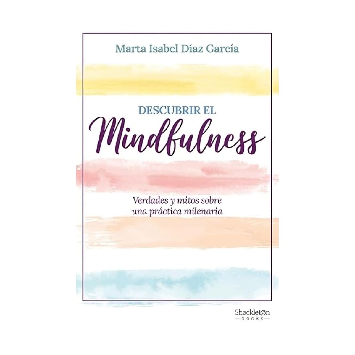 TOP10BOOKS - LIBRO Descubrir El Mindfulness - Descubrir El Mindfulness