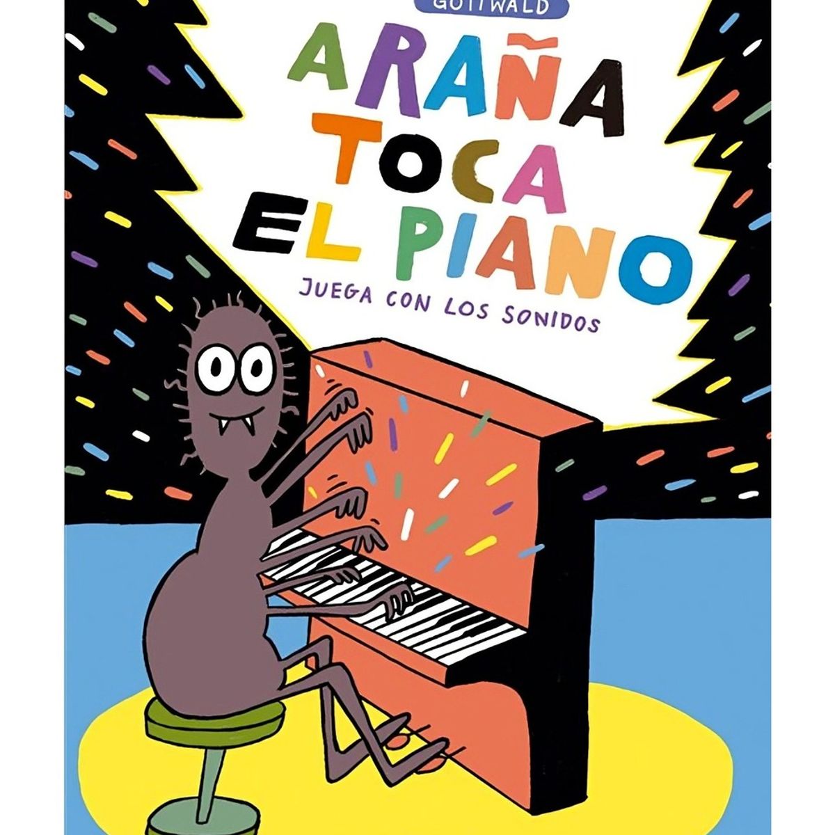 TOP10BOOKS - LIBRO Araña Toca El Piano - Araña Toca El Piano