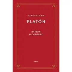 TOP10BOOKS - LIBRO INTRODUCCIÓN A PLATÓN / ALCOBERRO PERICAY - RAMÓN / GREDOS