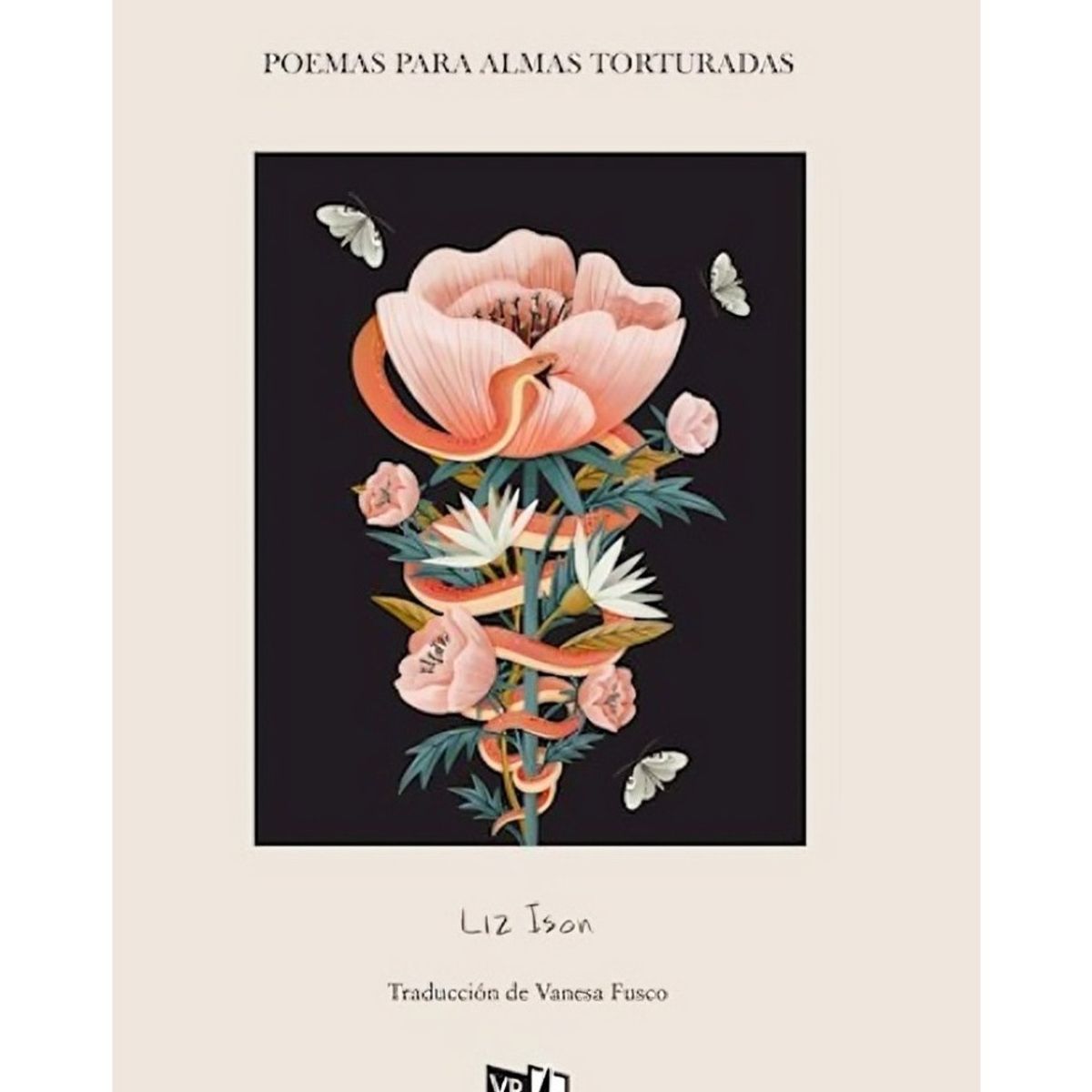 TOP10BOOKS - LIBRO Poemas Para Almas Torturadas - LIZ ISON