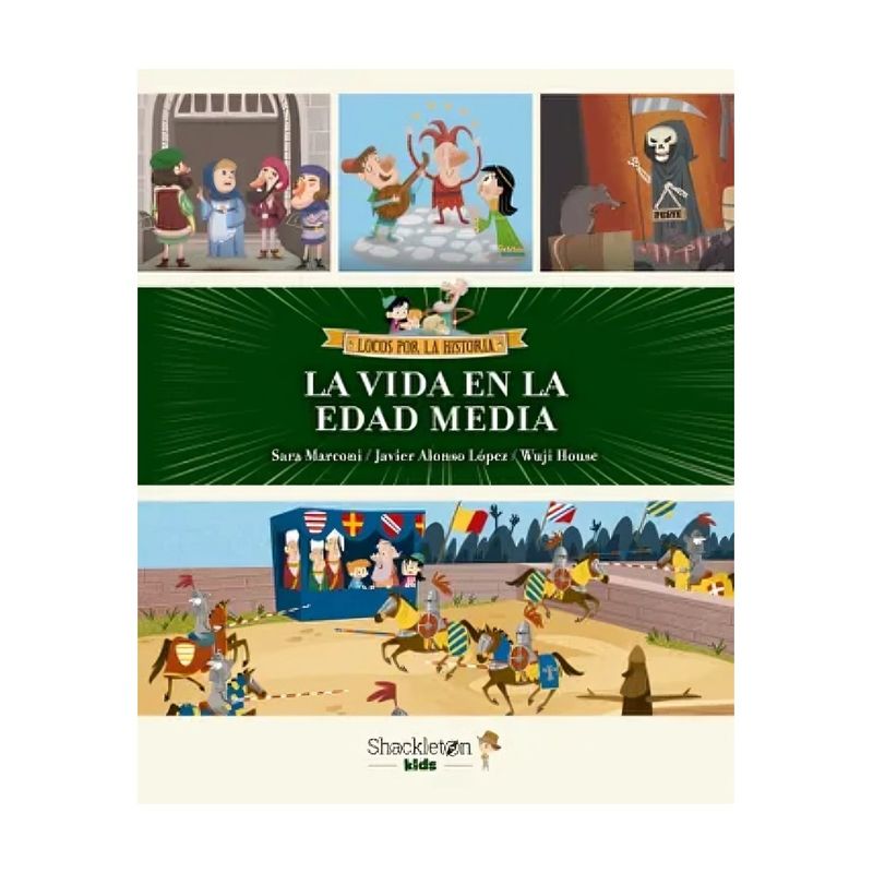 TOP10BOOKS - LIBRO LA VIDA EN LA EDAD MEDIA / JAVIER ALONSO LÓPEZ / SHACKLETON BOOKS