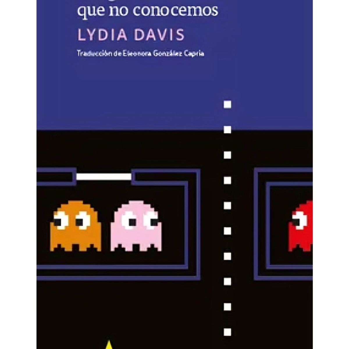 TOP10BOOKS - LIBRO Esa Gente Que No Conocemos - Esa Gente Que No Conocemos
