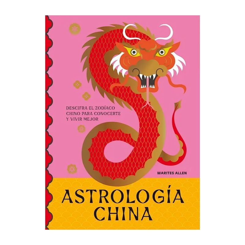 TOP10BOOKS - LIBRO ASTROLOGÍA CHINA / MARITES ALLEN / CINCO TINTAS