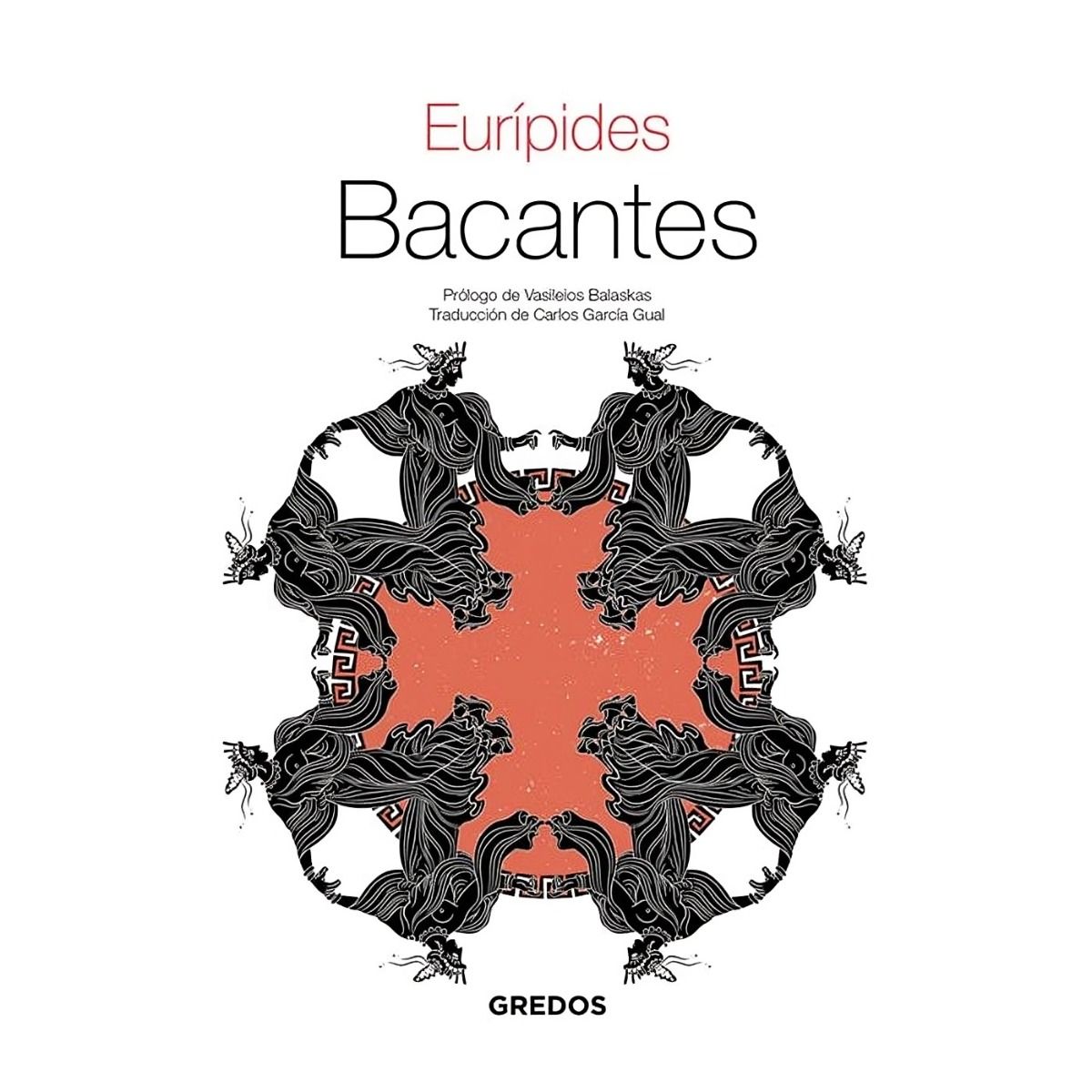 TOP10BOOKS - LIBRO Bacantes - Bacantes