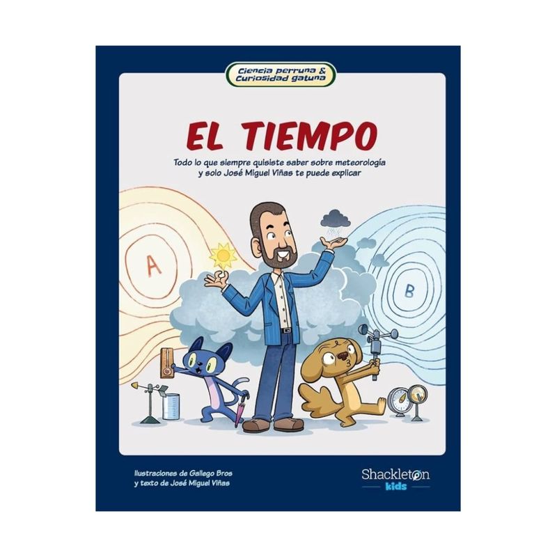 TOP10BOOKS - LIBRO EL TIEMPO / JOSÉ MIGUEL VIÑAS / SHACKLETON KIDS