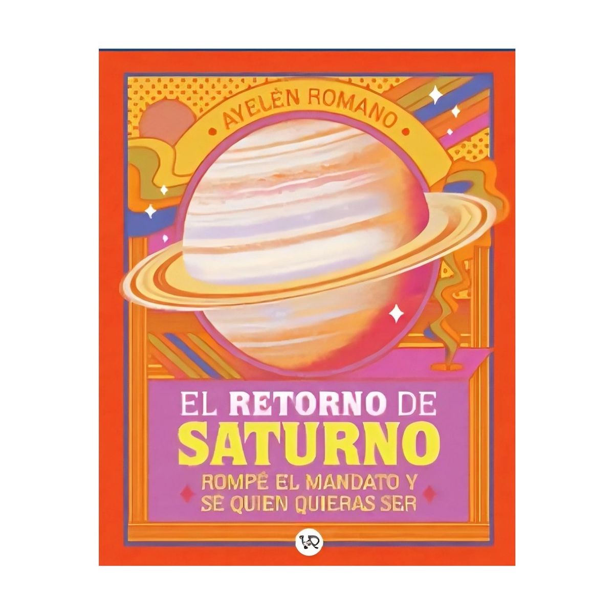 TOP10BOOKS - LIBRO El Retorno De Saturno - El Retorno De Saturno