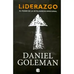 EDICIONES B - Libro Liderazgo - Autor(a): Daniel Goleman