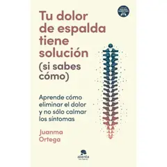 ALIENTA - Tu Dolor De Espalda Tiene Solución (Si Sabes Cómo)