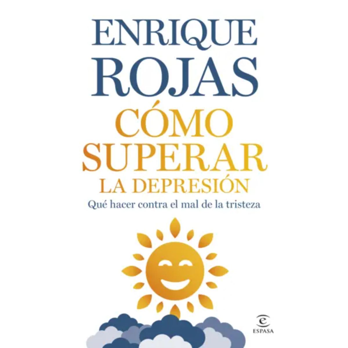 ESPASA - Cómo Superar La Depresión (Relanzamiento)