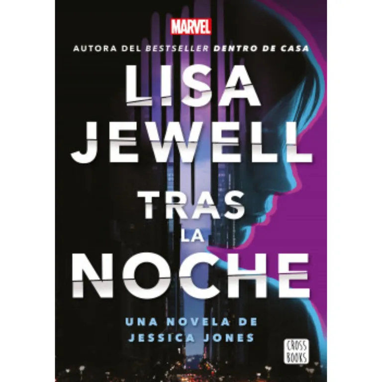 CROSS BOOKS Tras La Noche. Una Novela De Jessica Jones..