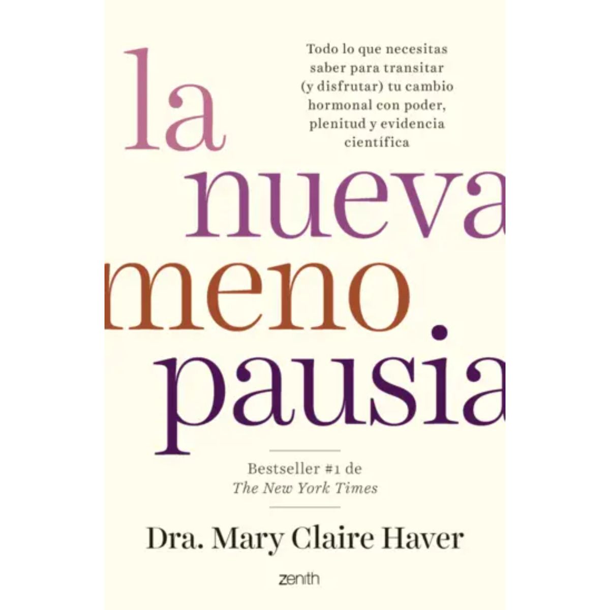 RETAILEXPRESS - La Nueva Menopausia - Autor(a):  Dra. Mary Claire Haver